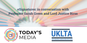 eSignatures: in conversation with Professor Sarah Green and Lord Justice Birss